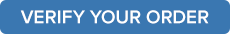 Verify Your Order Button